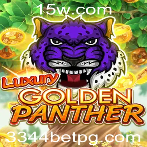 LUXURYGOLDENPANTHER: Descubra a Emoção de Jogar com 3344 bet